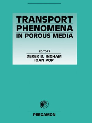 cover image of Transport Phenomena in Porous Media